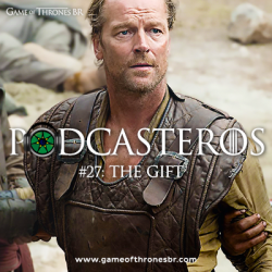 Podcasteros #27: Episódio 5.07 “The Gift”